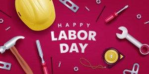 Happy Labor Day